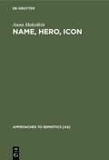 Cover: Name, Hero, Icon - De Gruyter Mouton