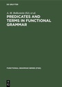 Cover: Predicates and Terms in Functional Grammar - De Gruyter Mouton