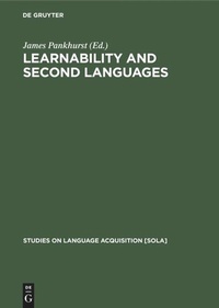 Enlarge image Cover: Learnability and second languages - De Gruyter Mouton