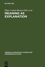 Cover: Meaning as Explanation - De Gruyter Mouton
