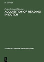 Cover: Acquisition of Reading in Dutch - De Gruyter Mouton