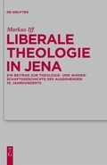 Cover: Liberale Theologie in Jena - De Gruyter