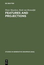 Cover: Features and Projections - De Gruyter Mouton