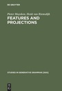 Cover: Features and Projections - De Gruyter Mouton