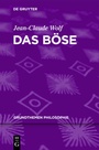 Cover: Das Böse - De Gruyter