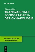Bild: Transvaginale Sonographie in der Gynäkologie - De Gruyter