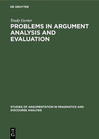 Enlarge image Cover: Problems in Argument Analysis and Evaluation - De Gruyter Mouton