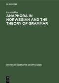 Cover: Anaphora in Norwegian and the Theory of Grammar - De Gruyter Mouton