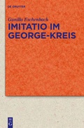 Cover: Imitatio im George-Kreis - De Gruyter