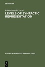 Cover: Levels of Syntactic Representation - De Gruyter Mouton