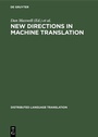 Cover: New Directions in Machine Translation - De Gruyter Mouton