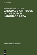 Cover: Language Attitudes in the Dutch Language Area - De Gruyter Mouton