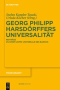 Cover: Georg Philipp Harsd&ouml;rffers Universalit&auml;t - De Gruyter