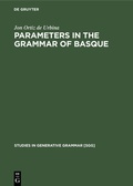 Cover: Parameters in the grammar of Basque - De Gruyter Mouton