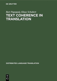 Enlarge image Cover: Text Coherence in Translation - De Gruyter Mouton
