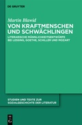 Cover: Von Kraftmenschen und Schw&auml;chlingen - De Gruyter