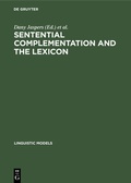 Cover: Sentential Complementation and the Lexicon - De Gruyter Mouton