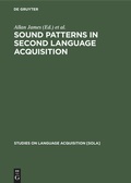 Cover: Sound Patterns in Second Language Acquisition - De Gruyter Mouton
