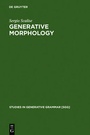 Cover: Generative Morphology - De Gruyter Mouton