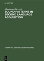 Cover: Sound Patterns in Second Language Acquisition - De Gruyter Mouton