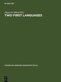 Cover: Two First Languages - De Gruyter Mouton