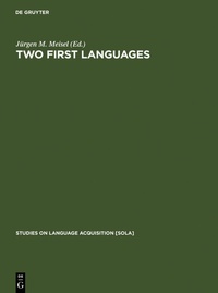 Enlarge image Cover: Two First Languages - De Gruyter Mouton