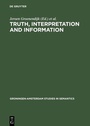 Cover: Truth, Interpretation and Information - De Gruyter Mouton