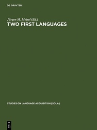 Enlarge image Cover: Two First Languages - De Gruyter Mouton