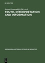 Cover: Truth, Interpretation and Information - De Gruyter Mouton