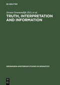 Cover: Truth, Interpretation and Information - De Gruyter Mouton