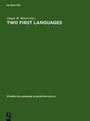 Cover: Two First Languages - De Gruyter Mouton