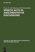 Cover: Speech Acts in Argumentative Discussions - De Gruyter Mouton