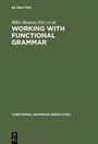 Cover: Working with Functional Grammar - De Gruyter Mouton
