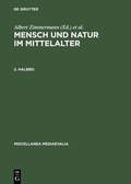 Cover: Mensch und Natur im Mittelalter. 2. Halbbd - De Gruyter
