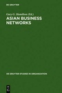 Cover: Asian Business Networks - De Gruyter