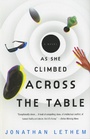 Cover: As She Climbed Across the Table - Vintage Books