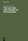 Cover: The Culture and Power of Knowledge - De Gruyter