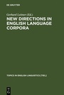 Cover: New Directions in English Language Corpora - De Gruyter Mouton