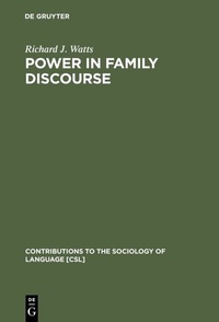 Enlarge image Cover: Power in Family Discourse - De Gruyter Mouton