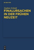 Cover: Finalursachen in der fr&uuml;hen Neuzeit - De Gruyter
