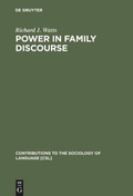 Cover: Power in Family Discourse - De Gruyter Mouton