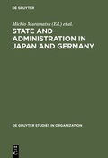 Cover: State and Administration in Japan and Germany - De Gruyter
