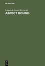 Cover: Aspect Bound - De Gruyter Mouton