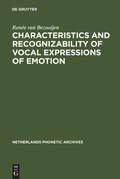 Cover: Characteristics and Recognizability of Vocal Expressions of Emotion - De Gruyter Mouton