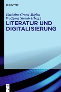 Cover: Literatur und Digitalisierung - De Gruyter