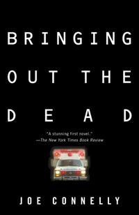 Enlarge image Cover: Bringing Out the Dead - Random House Inc