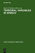 Cover: Temporal Variables in Speech - De Gruyter Mouton