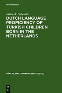 Abbildung von: Dutch Language Proficiency of Turkish Children Born in the Netherlands - De Gruyter Mouton