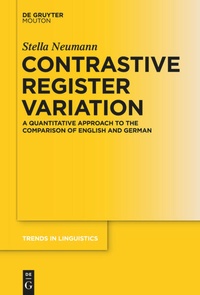 Enlarge image Cover: Contrastive Register Variation - De Gruyter Mouton
