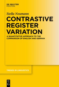 Abbildung von: Contrastive Register Variation - De Gruyter Mouton